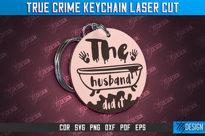 True Crime Keychain | Criminal Show | Detective | CNC File SVG Fly Design 