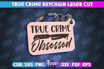 True Crime Keychain | Round Keychain | Criminal Show | Detective | CNC File SVG The T Store Design 