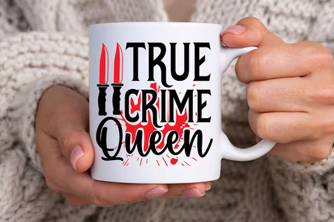 True crime queen svg design SVG Regulrcrative 