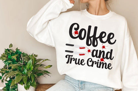 True Crime Sublimation | Coffee & True Crime Sublimation | Halloween sublimation | Downloadable Files Sublimation Jagonath Roy 