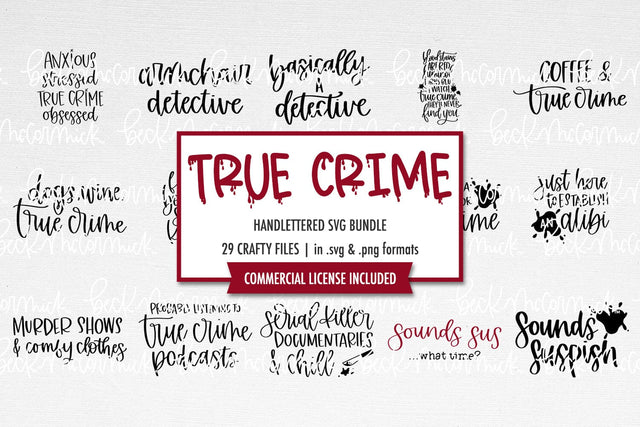 True Crime SVG Bundle SVG Beck McCormick 
