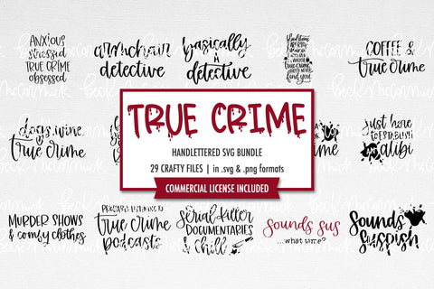 True Crime SVG Bundle SVG Beck McCormick 