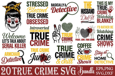 True Crime T-shirt Bundle True Crime Svg Bundle SVG Angelina750 