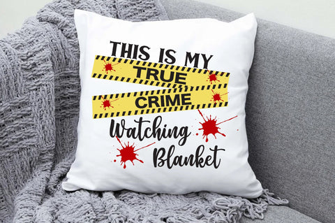 True Crime Watching Blanket PNG Print File for Sublimation Or Print, Funny True Crime, True Crime Designs, Crime Podcast, True Crime Junkie Sublimation Jagonath Roy 