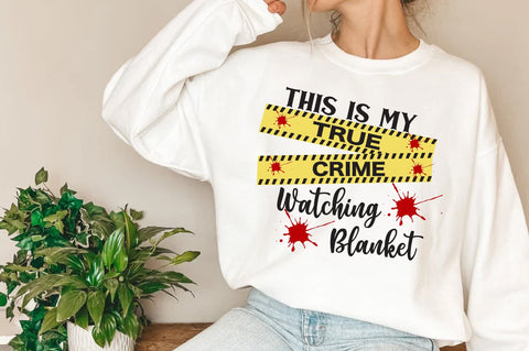 True Crime Watching Blanket PNG Print File for Sublimation Or Print, Funny True Crime, True Crime Designs, Crime Podcast, True Crime Junkie Sublimation Jagonath Roy 