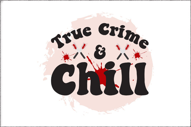 True Crimes And Chill Png, Skeleton Hoodie Png, Halloween Png, Spooky Png, Cute Trendy Artsy Design for Graphic Tee Shirts Sublimation Jagonath Roy 