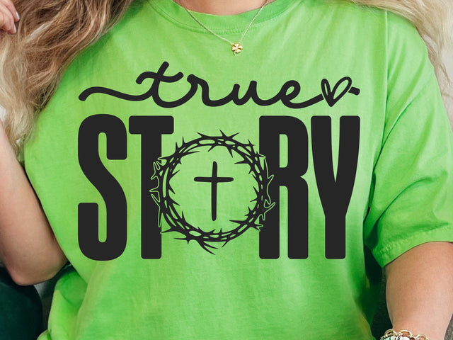 True Story Easter SVG PNG, He Is Risen Svg, Easter Svg, Faith Svg, Jesus Svg, Religious Easter Svg, Christian Svg, Happy Easter Svg SVG DesignDestine 