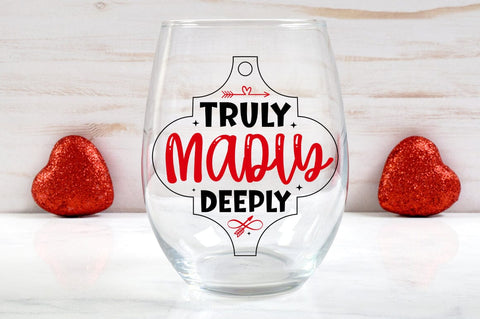 Truly Madly Deeply SVG Design SVG Designangry 