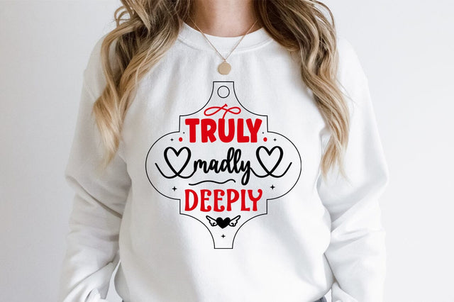 Truly Madly Deeply SVG Design SVG Designangry 
