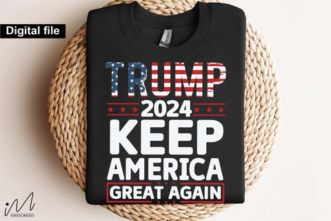 Trump 2024 keep America great again t shirt svg, Trump t-shirt, Trump and flag, Trump president, Trump cut files,Trump again svg, USA Flag svg, Donald trump svg,Trump cut files,Trump Cricut SVG Isabella Machell 