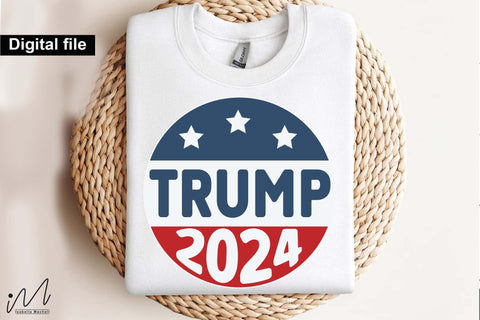 Trump 2024 round sign svg, Trump t-shirt, Trump and flag, Trump president, Trump cut files,Trump again svg, USA Flag svg, Donald trump svg,Trump cut files,Trump Cricut SVG Isabella Machell 