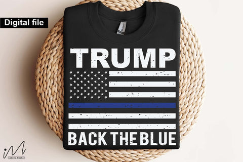 Trump back the blue svg, Trump t-shirt, Trump and flag, Trump president, Trump cut files,Trump again svg, USA Flag svg, Donald trump svg,Trump cut files,Trump Cricut SVG Isabella Machell 