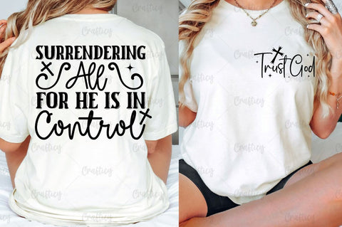 Trust God Front and Back SVG T shirt Design SVG Designangry 