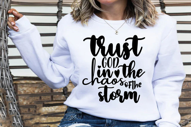 Trust God in the chaos of the storm SVG orpitasn 