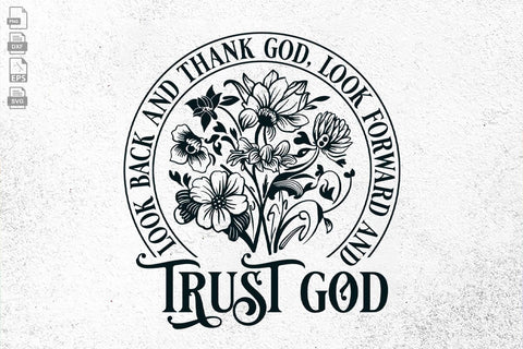 Trust God SVG, Look Back And Thank God Svg SVG DesignDestine 