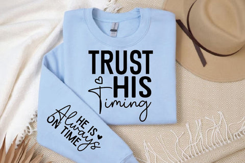 Trust His Timing Sleeve SVG Design, Christian Sleeve SVG, Faith SVG Design, Jesus Sleeve SVG SVG Regulrcrative 