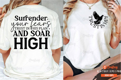 Trust in him Front and Back SVG T shirt Design SVG Designangry 