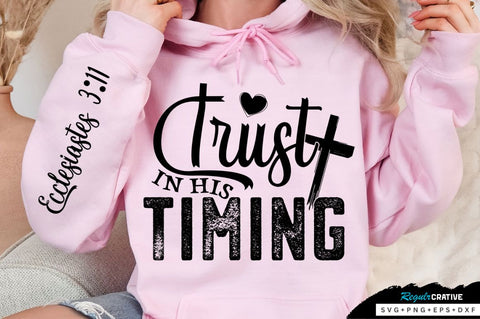 Trust In His Timing Sleeve SVG Design SVG Regulrcrative 