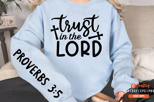 Trust in the Lord Sleeve SVG Design SVG Designangry 