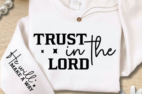Trust In The Lord Sleeve SVG Design SVG Regulrcrative 