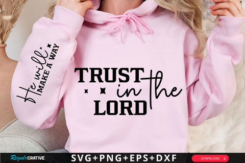 Trust In The Lord Sleeve SVG Design SVG Regulrcrative 