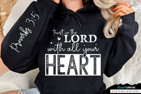 Trust In The Lord With All Sleeve SVG Design SVG Regulrcrative 