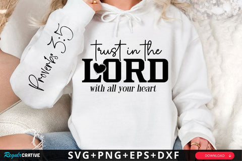 Trust In The Lord With Sleeve SVG Design SVG Regulrcrative 