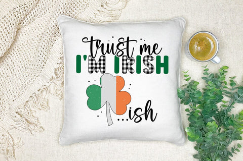 trust me im irish ish SVG Design SVG Designangry 