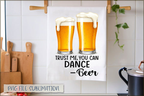 Trust me, you can dance beer Towel Sublimation Sublimation Shetara Begum 