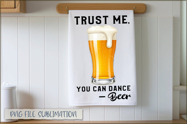 Trust me, you can dance beer Towel Sublimation Sublimation Shetara Begum 