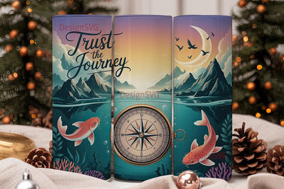 Trust The Journey 20oz Tumbler Wrap Sublimation DesignSVG 