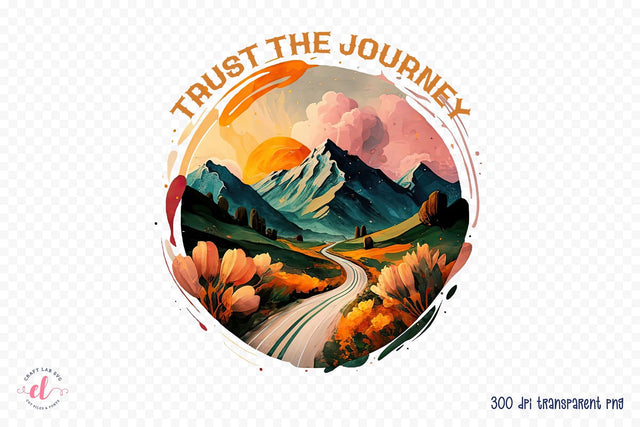 Trust the Journey | Positive Quote Sublimation Sublimation CraftLabSVG 