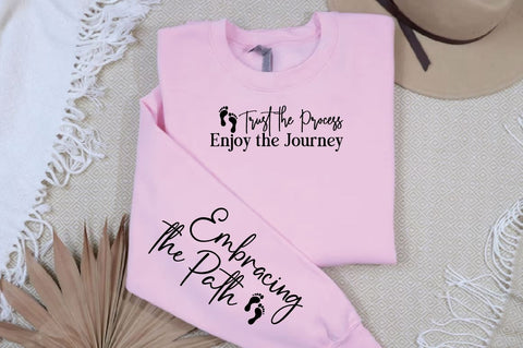 Trust the Process Enjoy the Journey Sleeve SVG Design SVG Designangry 