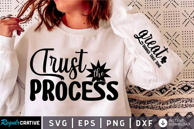 Trust The process Sleeve SVG Design SVG Regulrcrative 