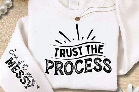 Trust The Process Sleeve SVG Design SVG Regulrcrative 