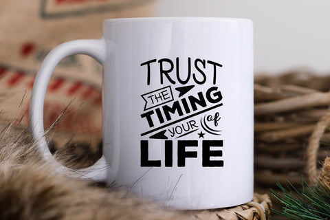Trust The Timing Of Your Life SVG Angelina750 