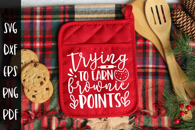Trying to Earn Brownie Points, Chistmas Pot Holder SVG SVG CraftLabSVG 