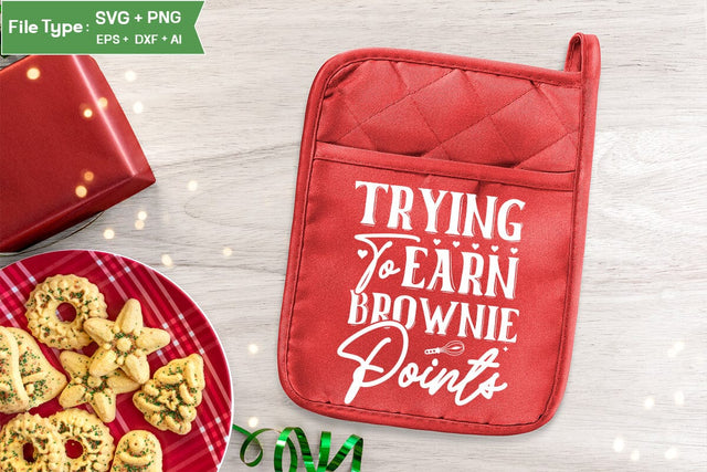 Trying To Earn Brownie Points Pot Holder SVG Design, Christmas Pot Holder SVG Design, Christmas SVG, SVGs, Food & Drink, Print & Cut, Quotes and Sayings SVG DesignPlante 503 