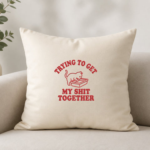Trying to Get My Shit Together Embroidery Design – Funny Cat Litter Box Embroidery File, Sarcastic Adult Humor Machine Embroidery Embroidery/Applique DESIGNS PatternFeed8 