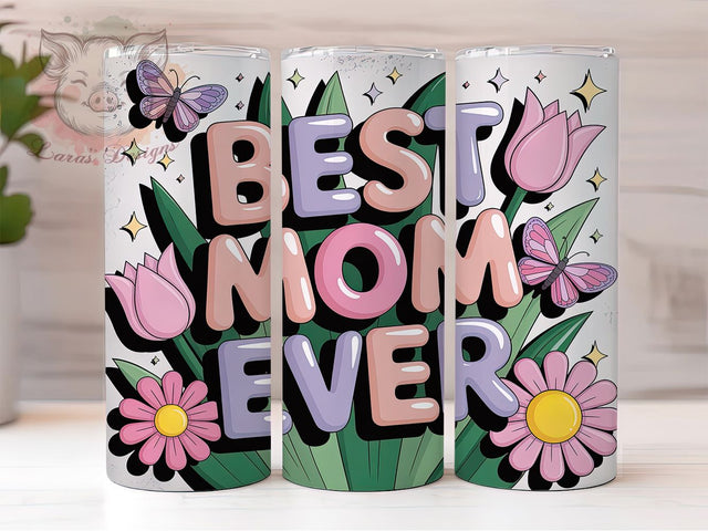 Tulip Floral Mom 20oz Tumbler, 3D Design, Best Mom Ever, Delicate Flowers, Tulips, 20oz Tumbler Wrap, PNG Sublimation Design Sublimation Lara' s Designs 