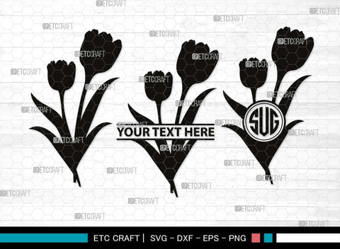 Tulip Flower Monogram, Tulip Flower Silhouette, Tulip Flower SVG, Flower Bouquet Svg, Tulip Svg, Floral Svg, Garden Svg, SB00541 SVG ETC Craft 