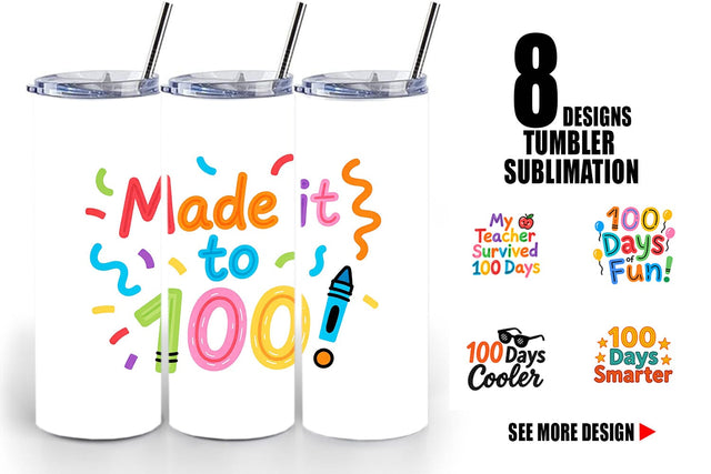 Tumbler 100 Days Crayon Fun Quotes Sublimation artnoy 