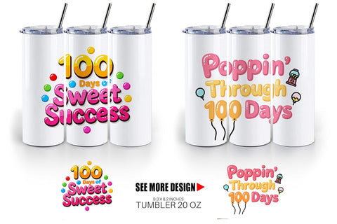 Tumbler 100 Days Gumball Fun Quotes Sublimation artnoy 