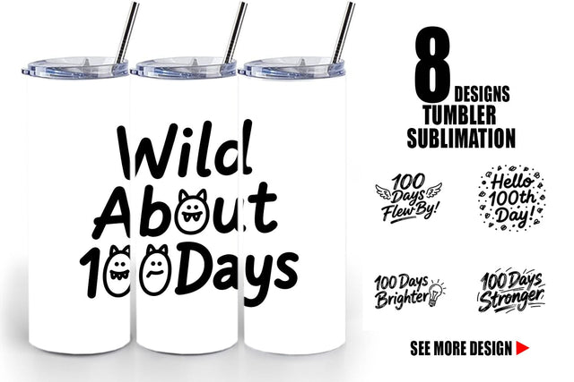 Tumbler 100 Days Scribble Art Quotes Sublimation artnoy 