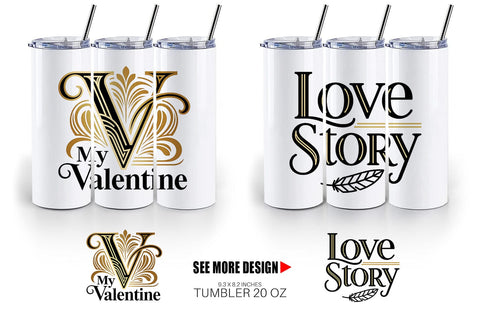 Tumbler Art Deco Valentine Elegant Quotes Sublimation artnoy 