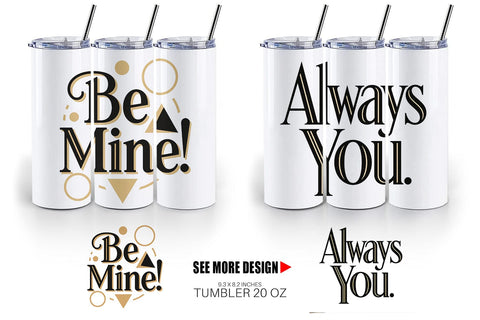Tumbler Art Deco Valentine Elegant Quotes Sublimation artnoy 