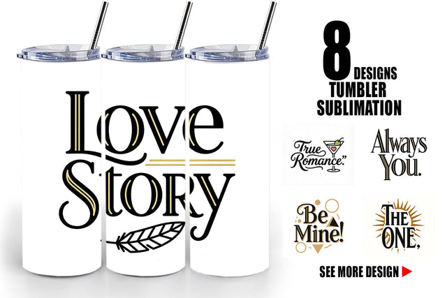 Tumbler Art Deco Valentine Elegant Quotes Sublimation artnoy 