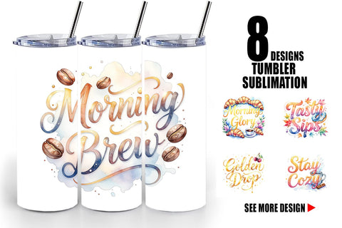 Tumbler Cozy Morning Coffee Quotes Sublimation artnoy 