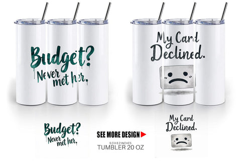 Tumbler Financially Questionable Humor Sublimation artnoy 