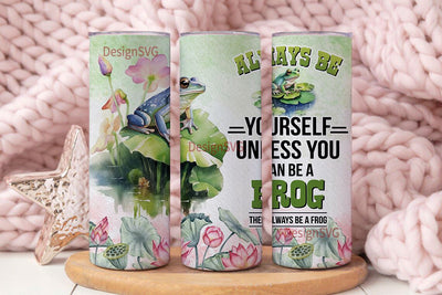 Tumbler Frog Things For Frog 20 oz Skinny Tumbler Sublimation Design Straight and Tapered Tumbler Wrap Instant PNG Digital Download Sublimation DesignSVG 